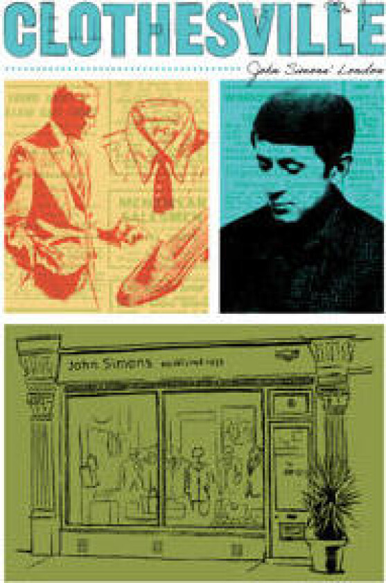 Clothesville: John Simons' London