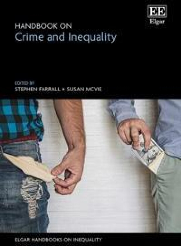 Handbook on Crime and Inequality