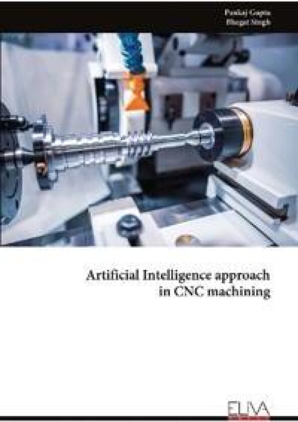 Artificial Intelligence approach in CNC machining