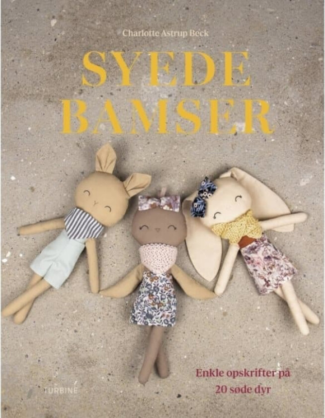 Syede bamser | Charlotte Astrup Beck | Språk: Dansk