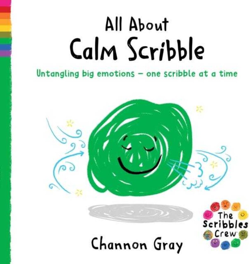 All About Calm Scribble Untangling big emotions one Scribble at a time