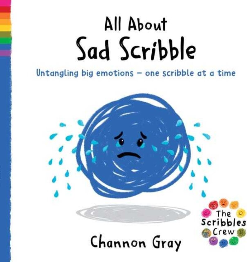 All About Sad Scribble Untangling big emotions one Scibble at a time