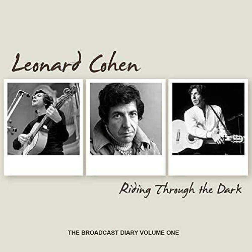Leonard Cohen : Riding Through the Dark: The Broadcast Diary - Volume 1 CD Box