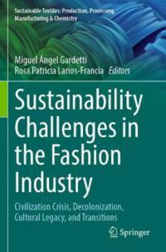 Sustainability Challenges in the Fashion Industry