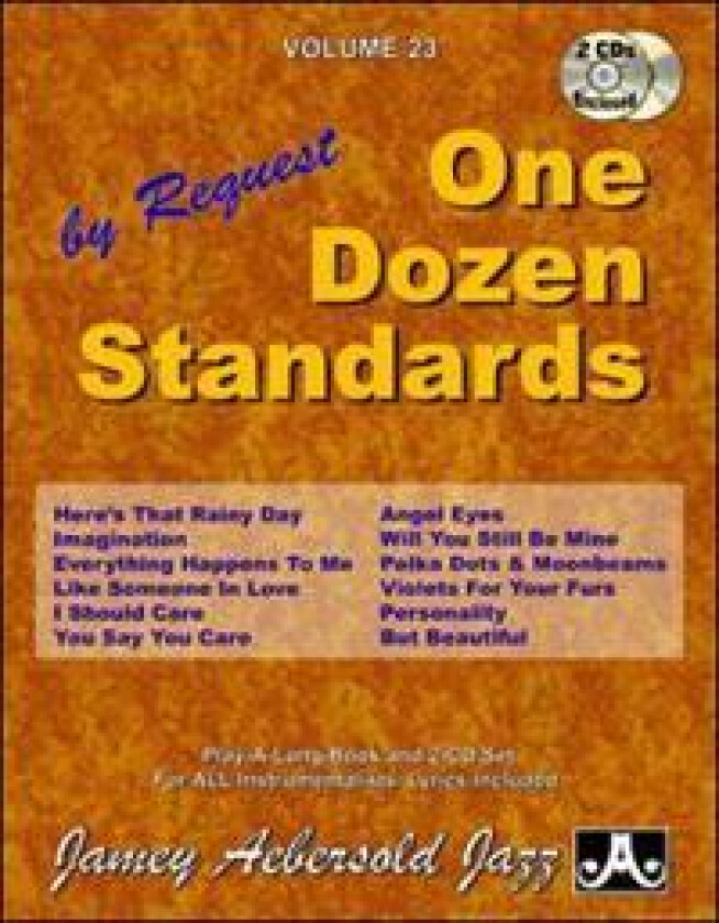 Volume 23: One Dozen Standards (with 2 Free Audio CDs)