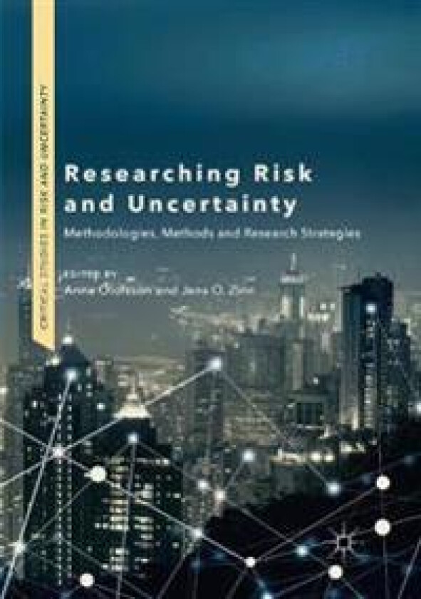 Researching Risk and Uncertainty