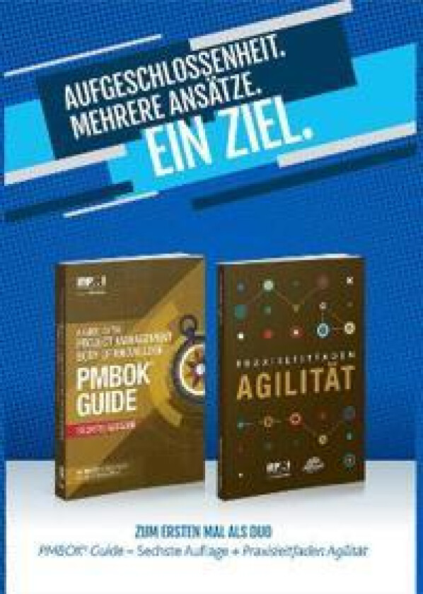 A guide to the Project Management Body of Knowledge (PMBOK guide) & Agile praxis - ein leitfaden (German edition of A guide to the Project Management