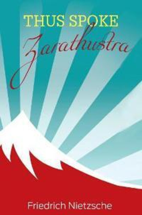 Thus Spoke Zarathustra