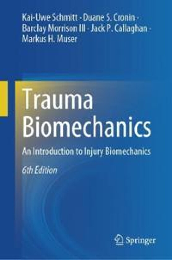 Trauma Biomechanics