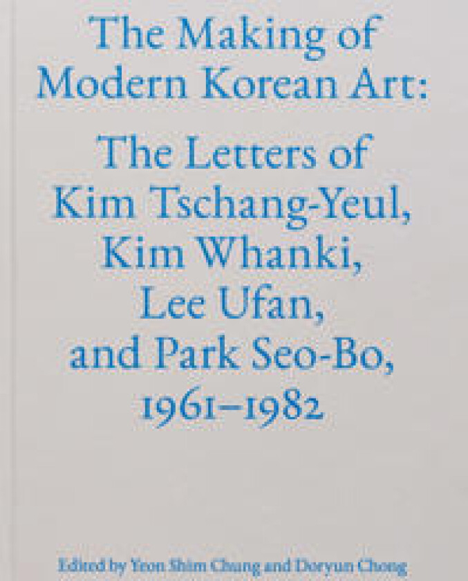 The Making of Modern Korean Art