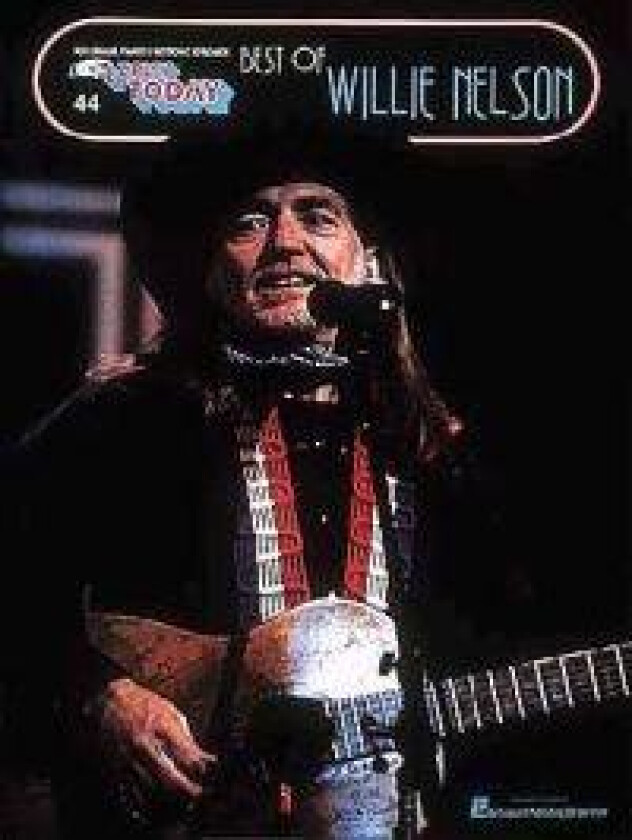 Best of Willie Nelson: E-Z Play Today Volume 44