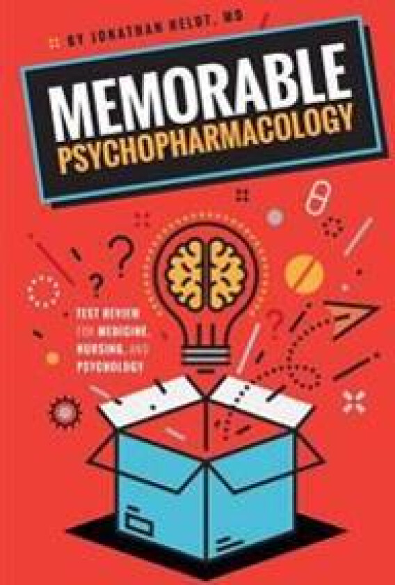 Memorable Psychopharmacology