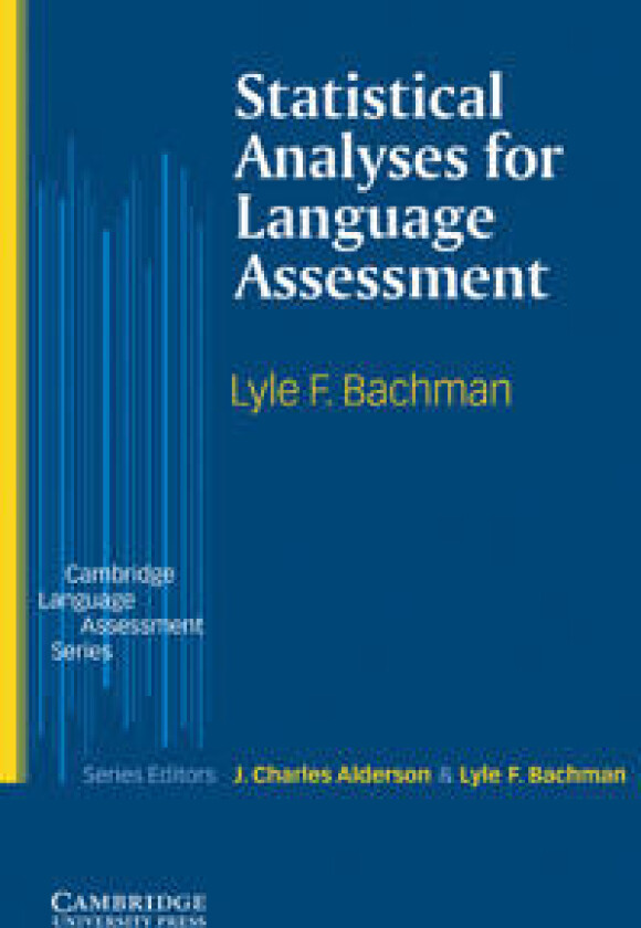 Statistical Analyses for Language Assessment Book