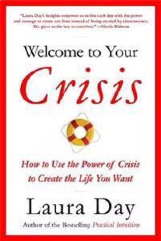 Welcome To Your Crisis