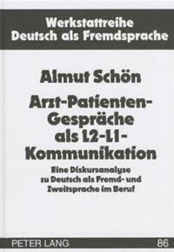 Arzt-Patienten-Gespraeche ALS L2-L1-Kommunikation