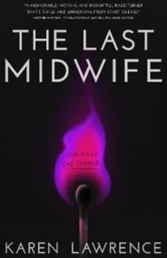 THE LAST MIDWIFE