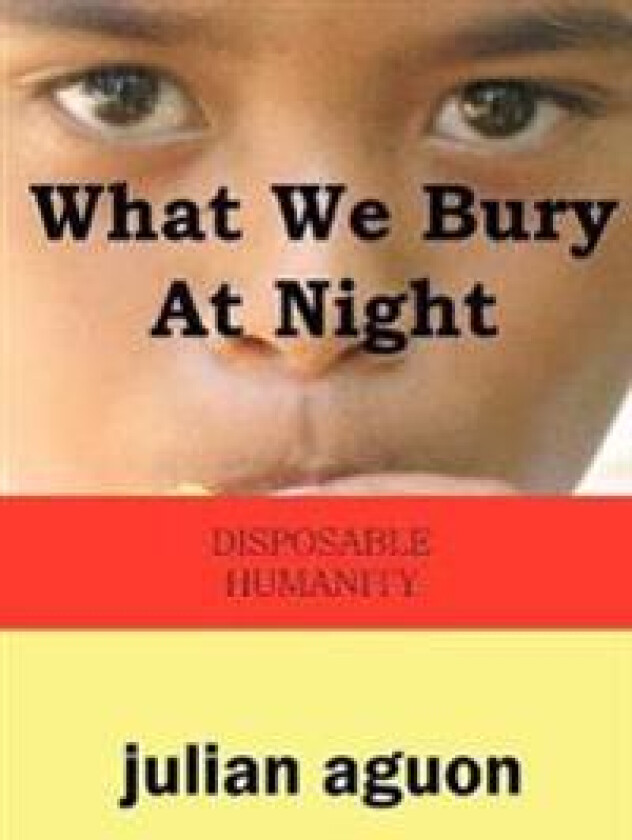 What We Bury at Night