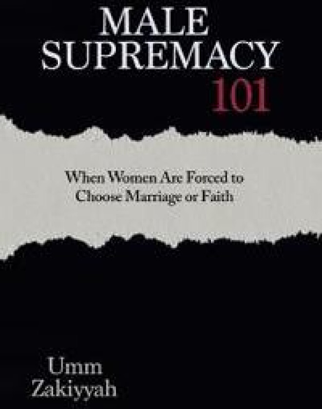 Male Supremacy 101