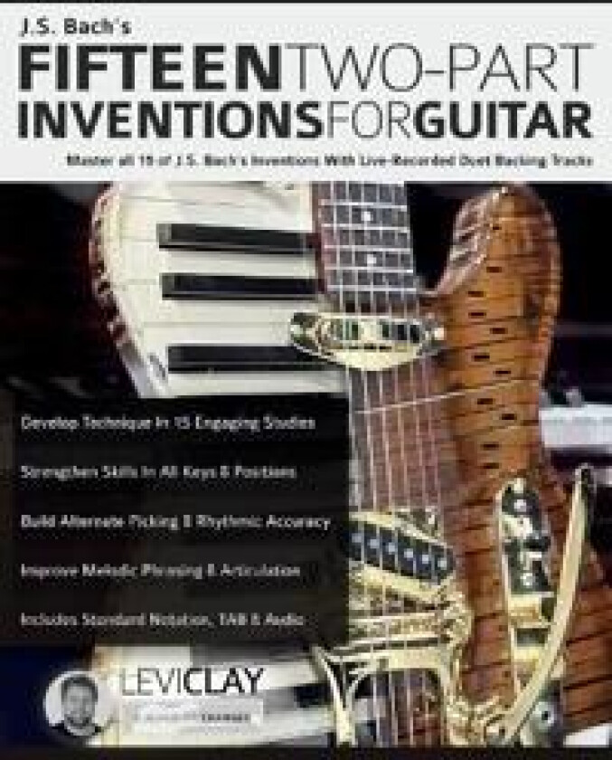J.S. Bach's Fifteen Two-Part Inventions For Guitar