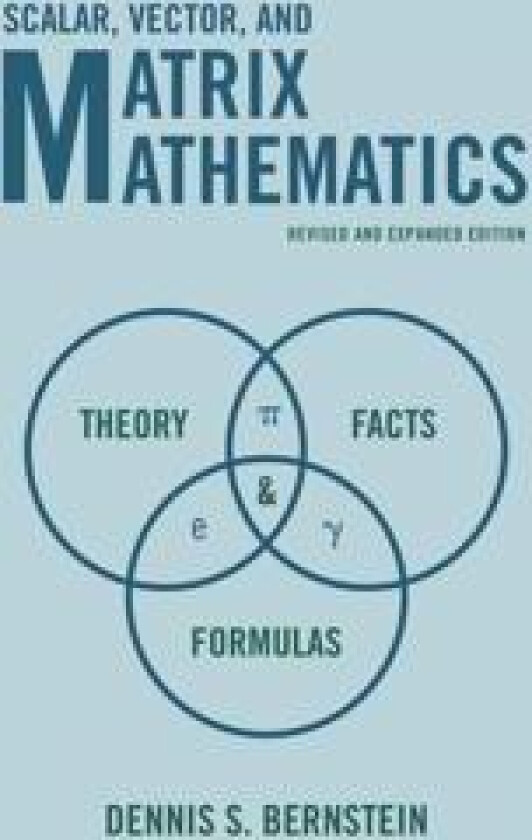 Scalar, Vector, and Matrix Mathematics