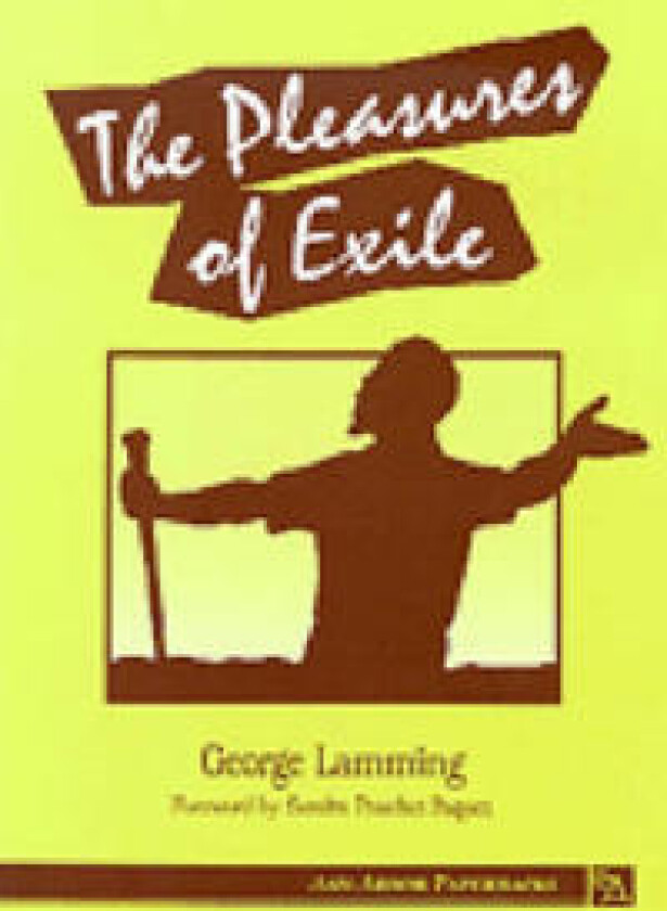 The Pleasures of Exile