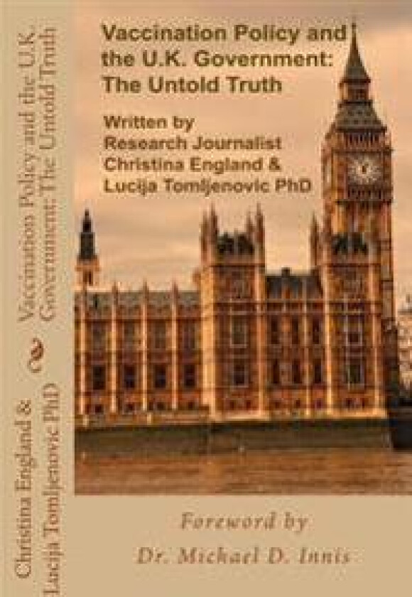 Vaccination Policy and the U.K. Government: The Untold Truth