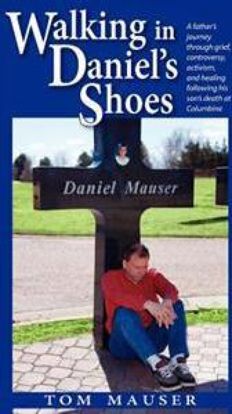 Walking in Daniel's Shoes
