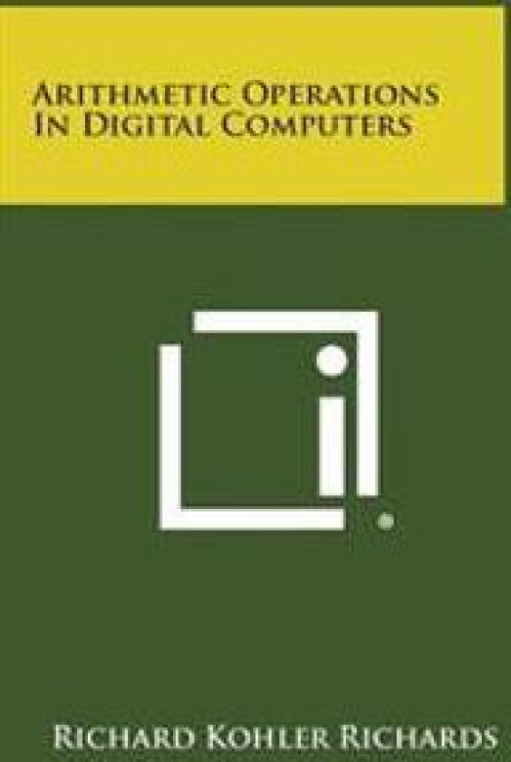 Arithmetic Operations in Digital Computers