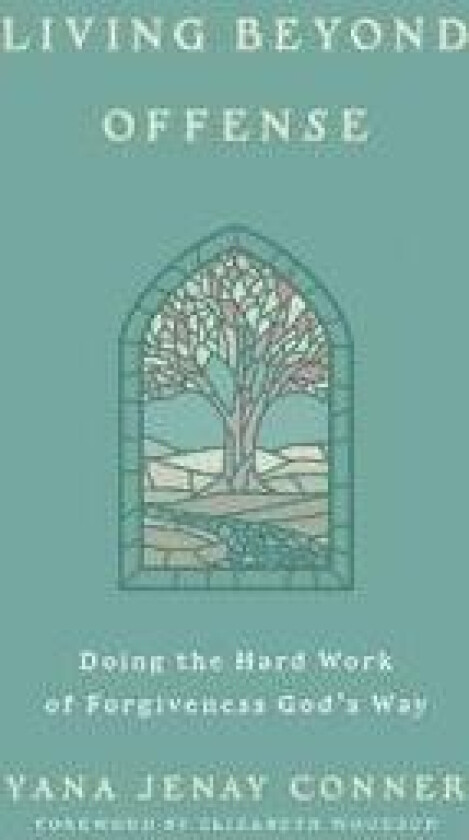 Living Beyond Offense