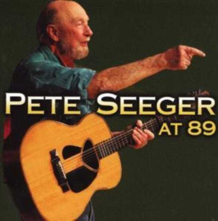 Pete Seeger At 89 CD