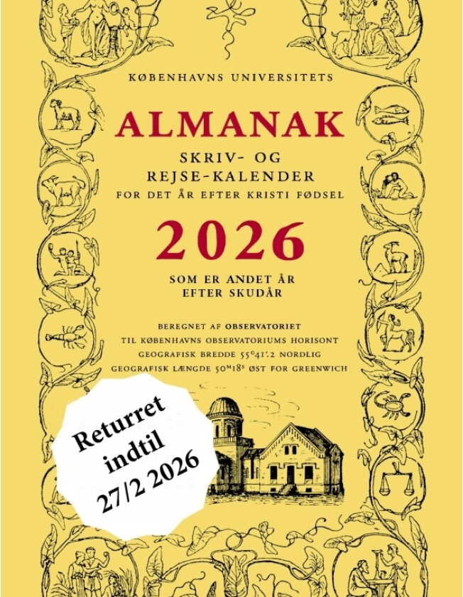 Københavns Universitets Almanak-Skriv og rejsekalender 2026 | Københavns Universitet | Språk: Dansk