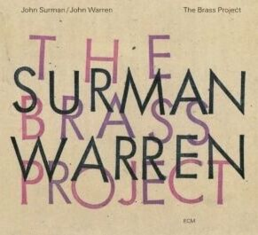 Surman John Warren John - The Brass Project