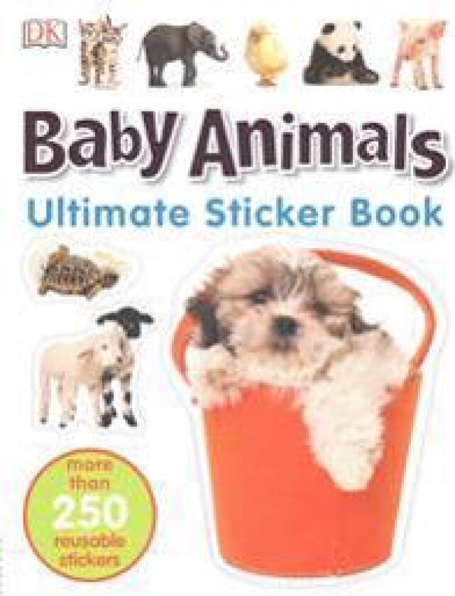 Ultimate Sticker Book: Baby Animals