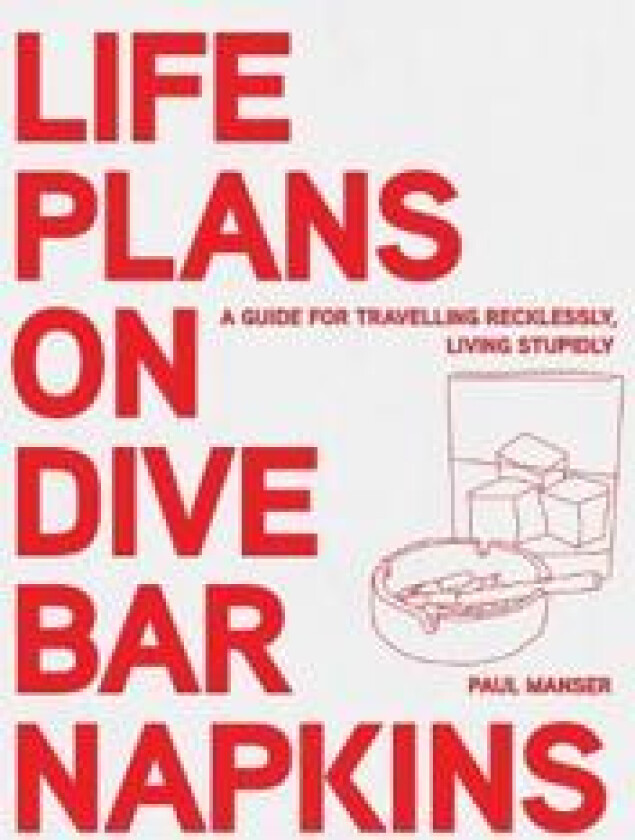 Life Plans on Dive Bar Napkins