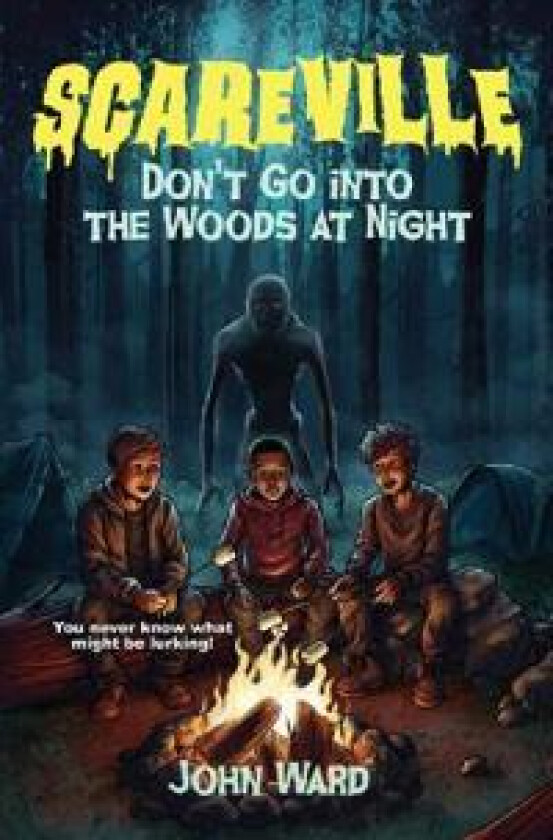 Don't Go Into the Woods at Night