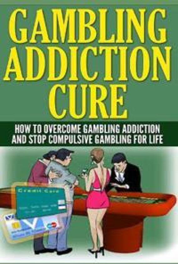 Gambling Addiction Cure