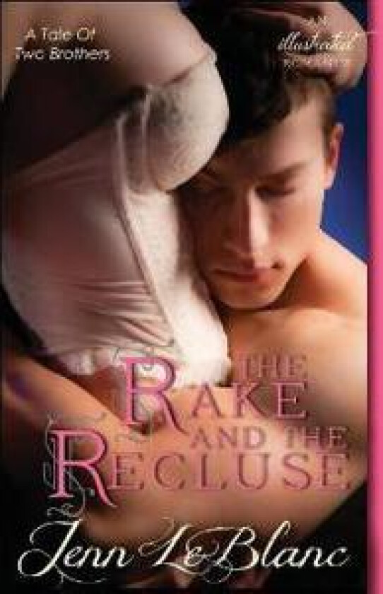 The Rake and the Recluse