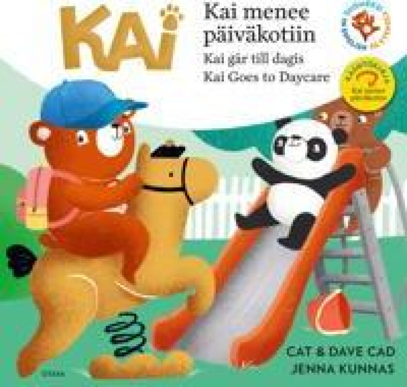 Kain päivä. Kais dag. Kai's Day.