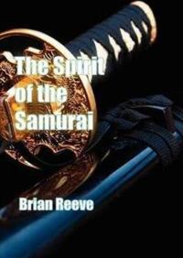The Spirit of the Samurai