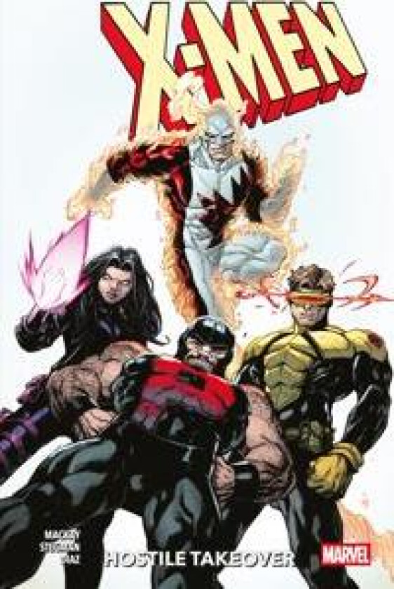 X-Men Vol. 2: Hostile Takeover