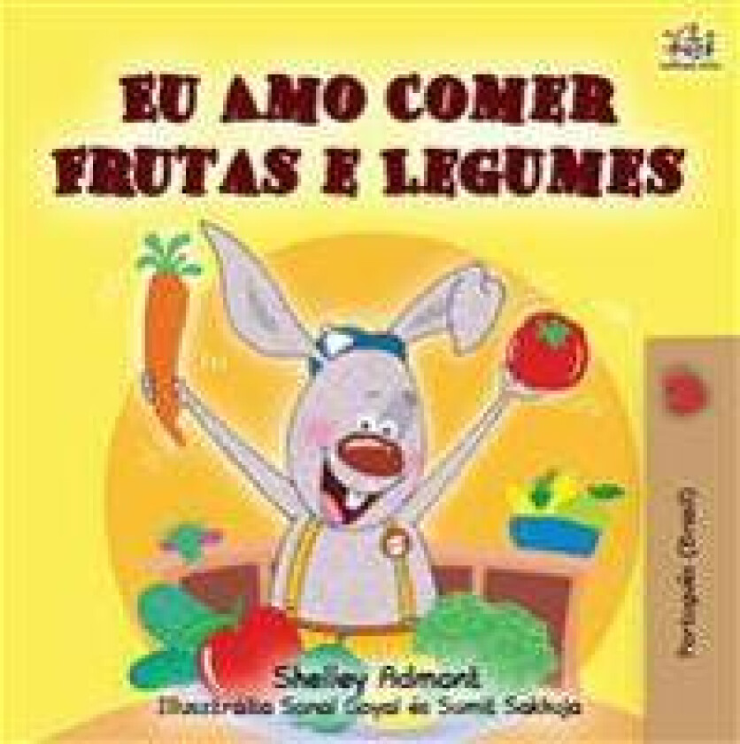 I Love to Eat Fruits and Vegetables (Portuguese Brazilian edition)