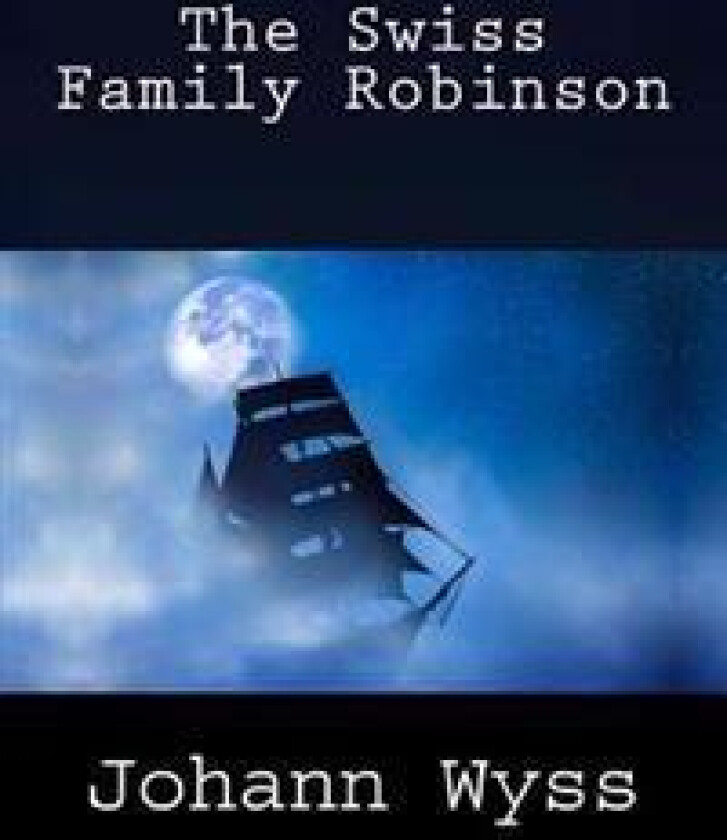 The Swiss Family Robinson