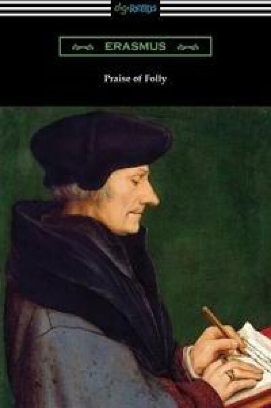 Praise of Folly