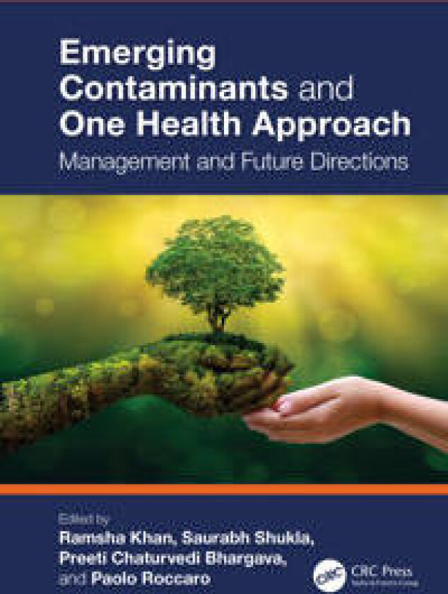 Emerging Contaminants and One Health Approach