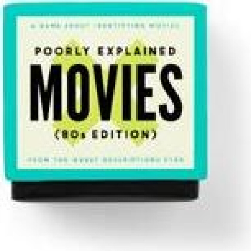 Mini Poorly Explained Movies - 80s Edition