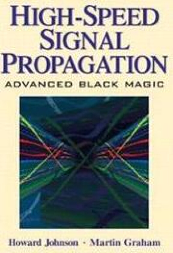 High Speed Signal Propagation