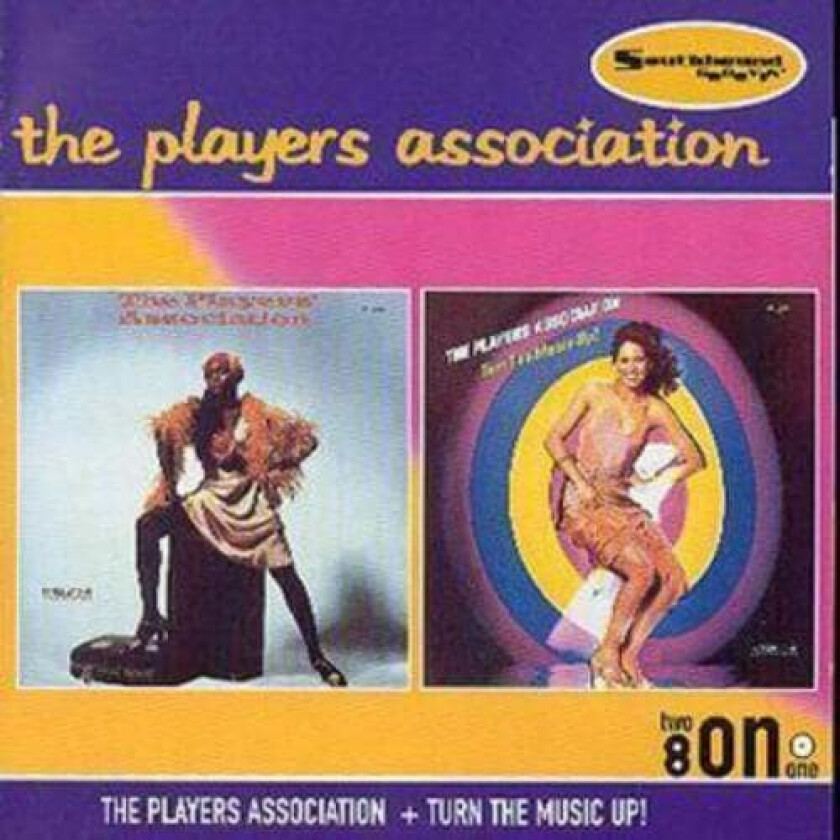 The Players Association : The Players Association And Turn The Music Up CD