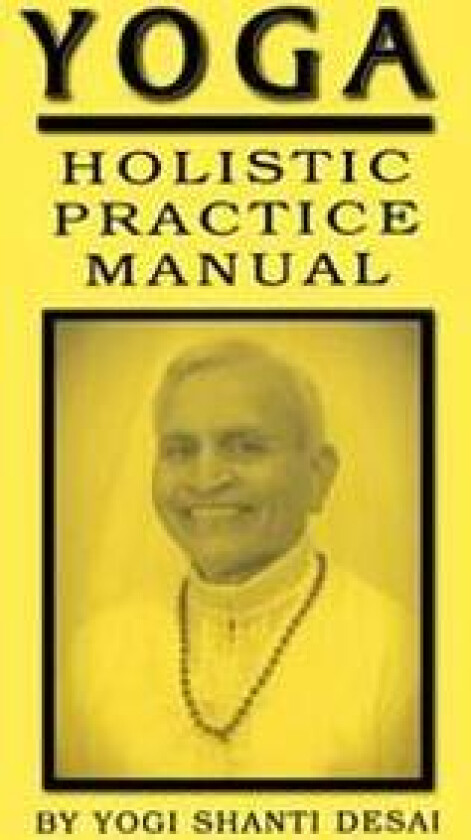 Yoga Holistic Practice Manual