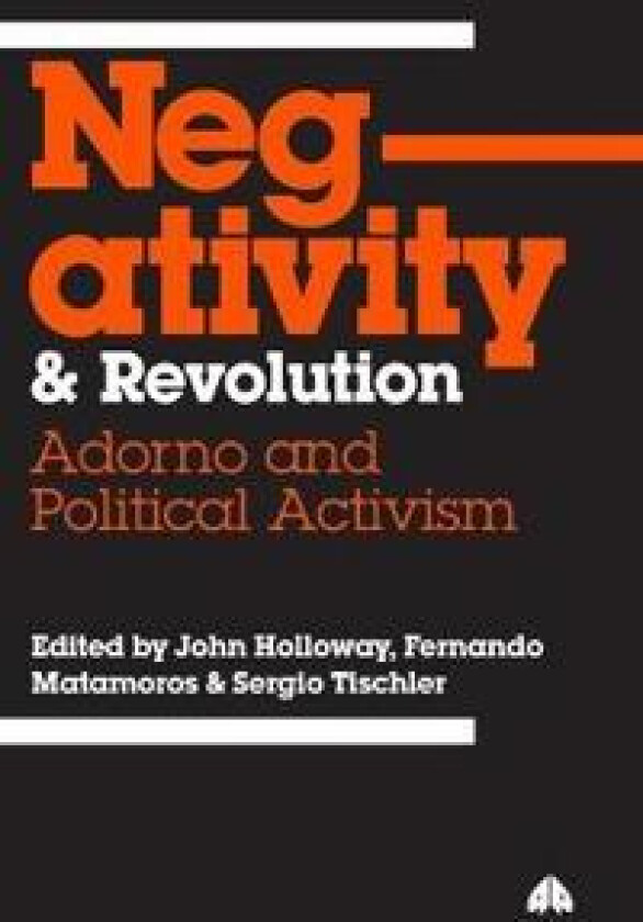 Negativity and Revolution