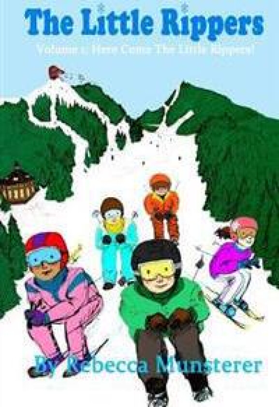 The Little Rippers: Volume 1: Here Come the Little Rippers!